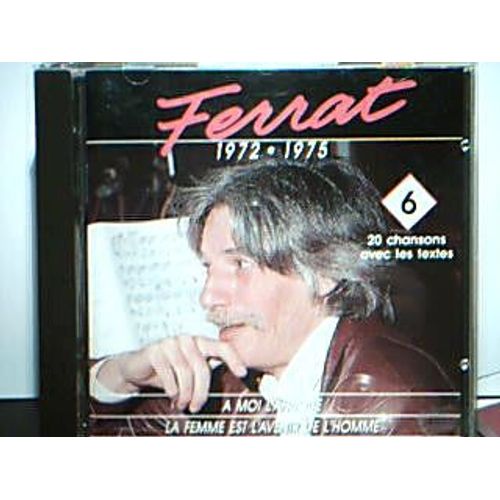 Chansons 1972-1975 (Vol 6) A Moi L'afrique-La Femme Est L'avenir De L'homme - Ferrat, Jean