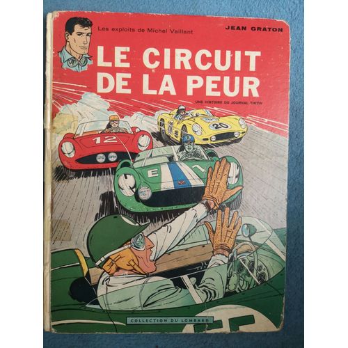 Michel Vaillant Le Circuit De La Peur   de JEAN GRATON 