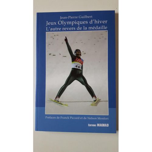 Jeux Olympiques  - Le Revers De La Medaille   de guilbert jean-pierre  Format Poche 