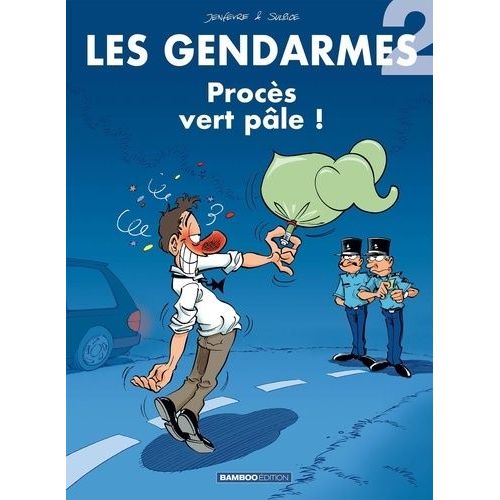 Les Gendarmes - Tome 2 - Procs Vert Ple !    Format Album 
