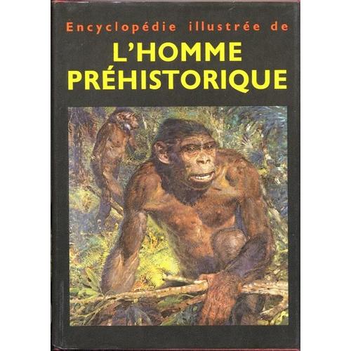 Encyclopdie Illustre De L'homme Prhistorique   de JELINEK Dr Jan