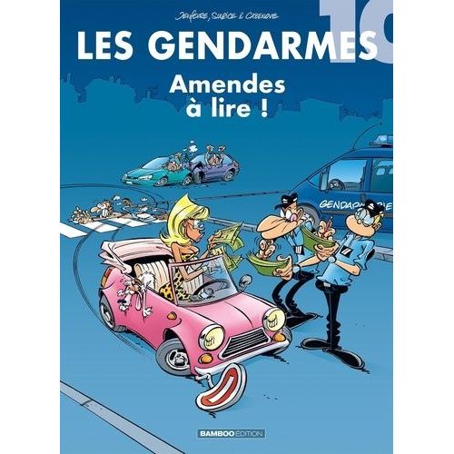 Les Gendarmes Tome 10 - Amendes  Lire !   de Jenfvre Henri  Format Album 