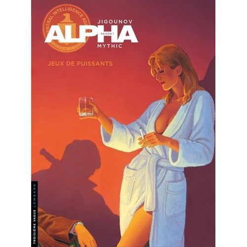 Alpha - Tome 8 - Jeux De Puissants    Format Album 