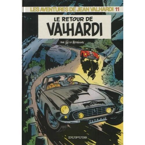 Les Aventures De Jean Valhardi Tome 11 - Le Retour De Valhardi   de Jij  Format Album 