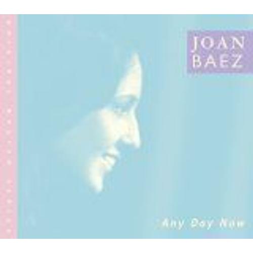 Any Day Now - Joan Baez