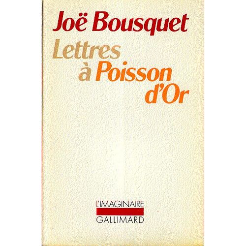 Lettres  Poisson D'or   de Joe Bousquet