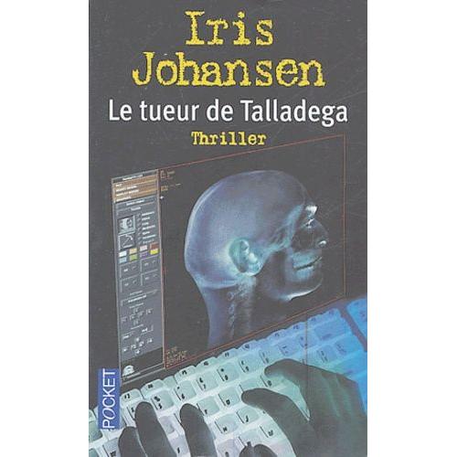 Le Tueur De Talladega   de Johansen Iris  Format Poche 