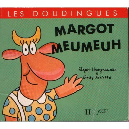 Les Doudingues - Margot Meumeuh   de Lallemand, velyne 