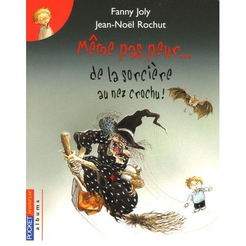 Mme Pas Peur - De La Sorcire Au Nez Crochu !    Format Broch 