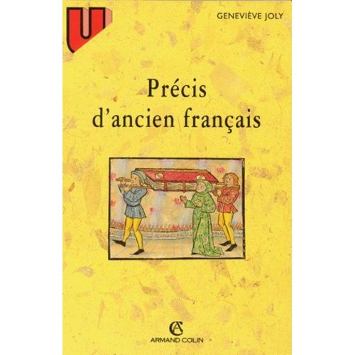 Prcis D'ancien Franais   de Joly Genevive  Format Broch 
