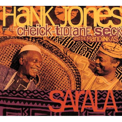 Sarala - Hank Jones & Cheick-Tidiane Seck