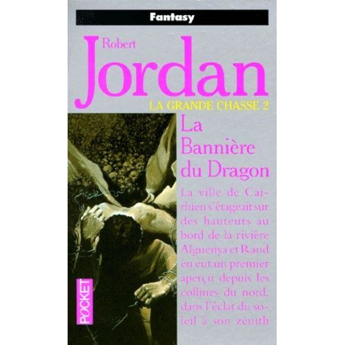 La Roue Du Temps - Tome 4 - La Bannire Du Dragon    Format Poche 