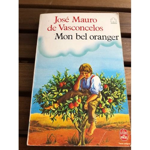 Mon Bel Oranger   de Jos Mauro de Vasconcelos  Format Poche 
