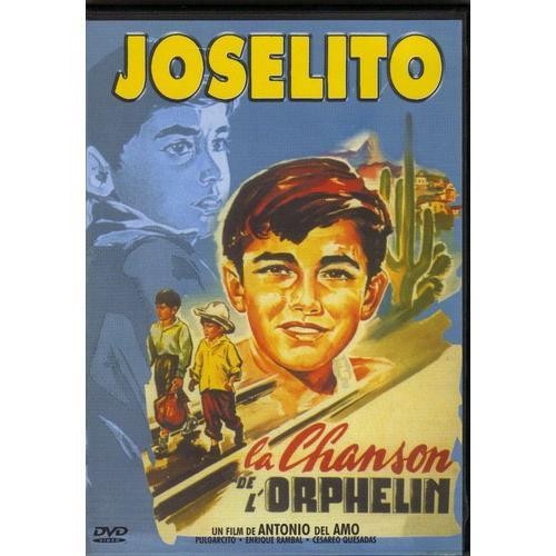 Joselito La Chanson De L'orphelin de Del Amo, Antonio