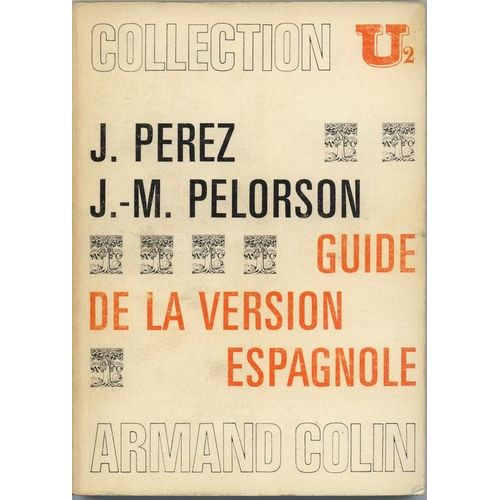 Guide De La Version Espagnole   de PEREZ, JOSEPH