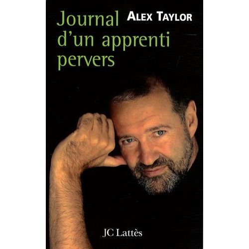 Journal D'un Apprenti Pervers    Format Broch 
