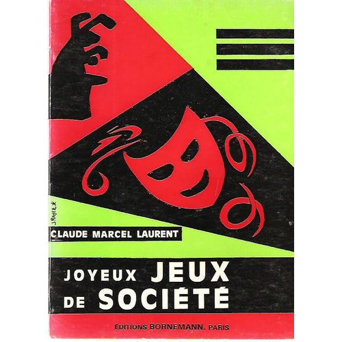 Joyeux Jeux De Societe   de Laurent Claude-Marcel