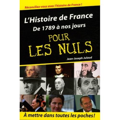 L'histoire De France Pour Les Nuls - Volume 2, De 1789  Nos Jours   de Julaud Jean-Joseph  Format Broch 