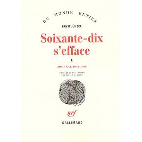 Soixante-Dix S'efface - Tome 5, Journal 1991-1996   de ernst jnger  Format Beau livre 