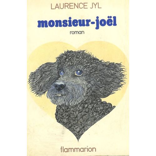 Monsieur-Jol   de Jyl, Laurence  Format Broch 