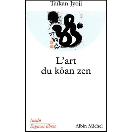 L'art Du Koan Zen    Format Poche 