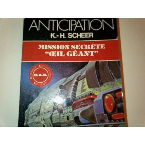 Mission Secrete Oeil Geant   de scheer k.-h. 