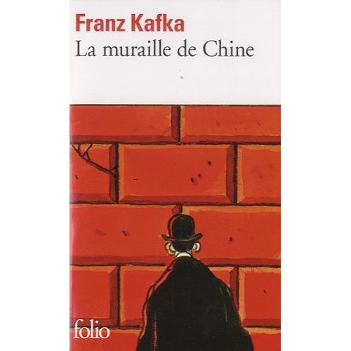 La Muraille De Chine Et Autres Rcits   de Kafka Franz  Format Poche 