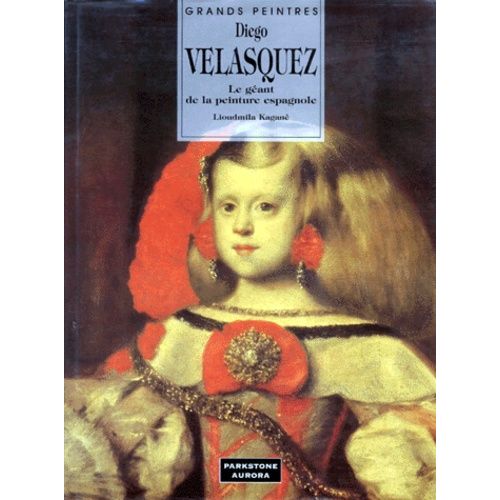 Diego Velasquez   de Kagane Lioudmila  Format Reli 