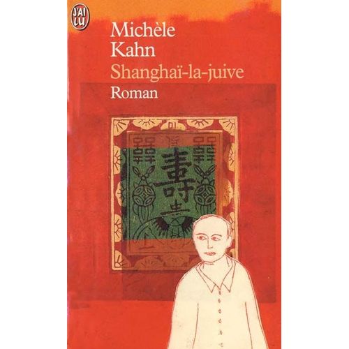 Shanghai-La-Juive   de Khan Michele  Format Poche 