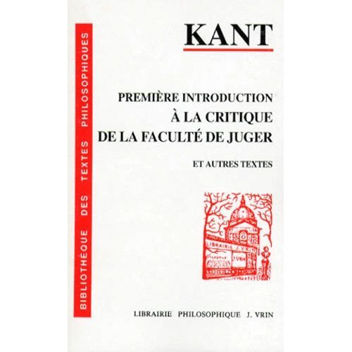 Première Introduction À La Critique De La Faculté De Juger D'un Ton Grand Seigneur Adopté Première Introduction À La Critique De La Faculté De Juger D'un Ton Grand Seigneur Adopté