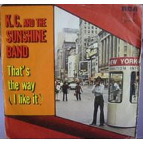 Ain't Nothin' Wrong  -  That's The Way (I Like It) - Kc K.C. And The Sunshine Band