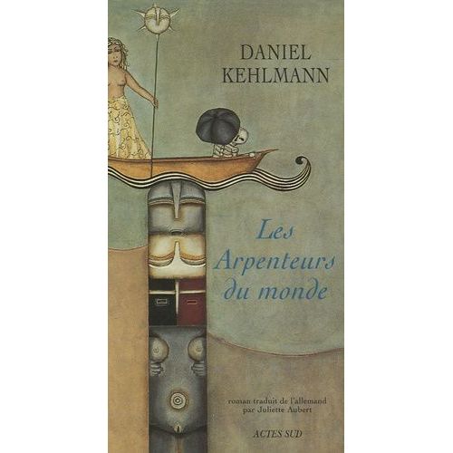 Les Arpenteurs Du Monde    Format Grand Format 