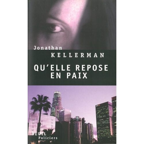 Une Enqute De Milo Sturgis Et Alex Delaware - Qu'elle Repose En Paix    Format Beau livre 