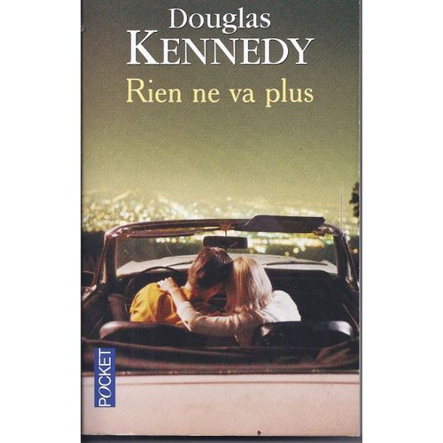 Rien Ne Va Plus   de douglas kennedy  Format Poche 