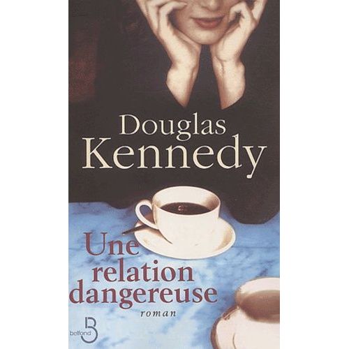 Une Relation Dangereuse    Format Beau livre 