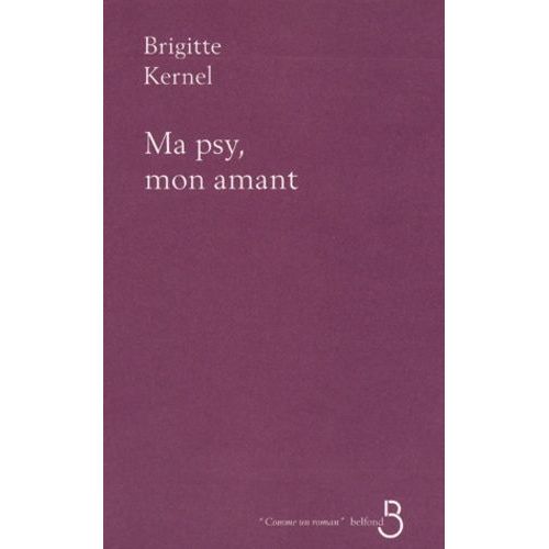 Ma Psy, Mon Amant    Format Beau livre 