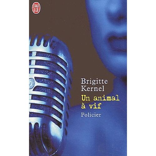Un Animal  Vif    Format Poche 