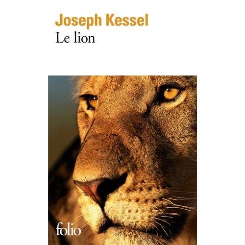 Le Lion   de joseph kessel  Format Poche 