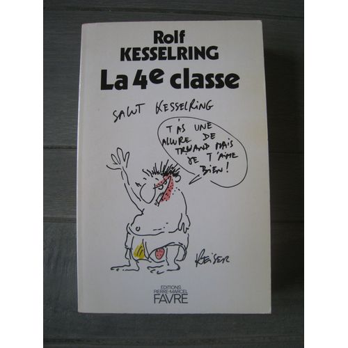 La 4e Classe   de rolf kesselring  Format Beau livre 