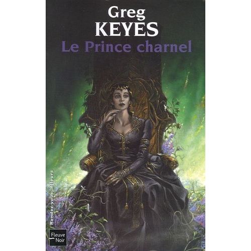 Les Royaumes D'pines Et D'os Tome 2 - Le Prince Charnel   de Keyes Greg  Format Broch 