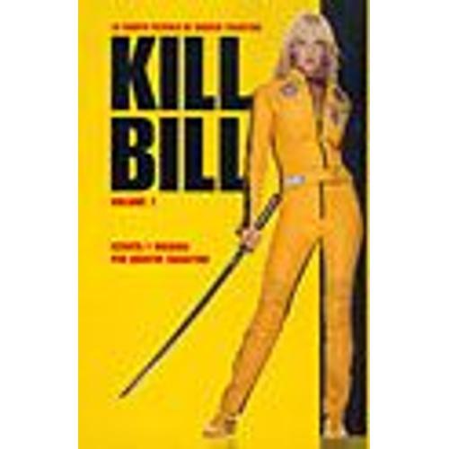 Kill Bill. Volume 1