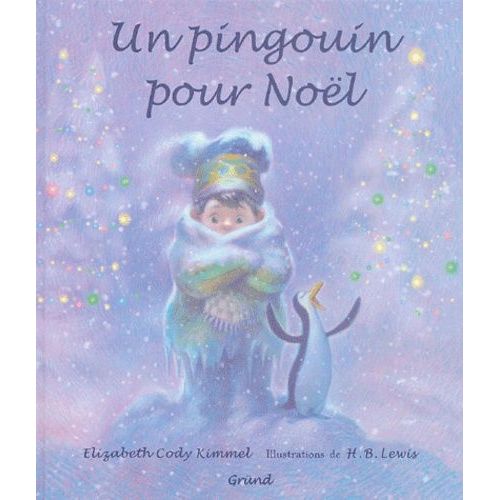 Un Pingouin Pour Nol   de Cody Kimmel Elizabeth  Format Album 