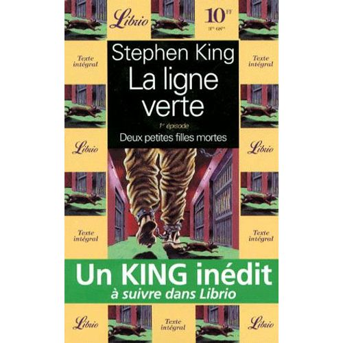La Ligne Verte Tome 1 - Deux Petites Filles Mortes   de Stephen King  Format Poche 