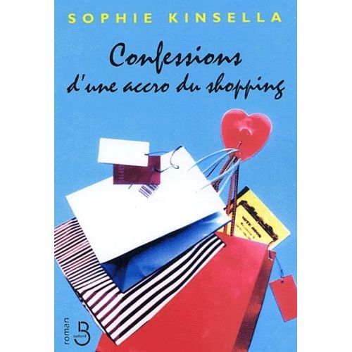 Confessions D'une Accro Du Shopping    Format Beau livre 