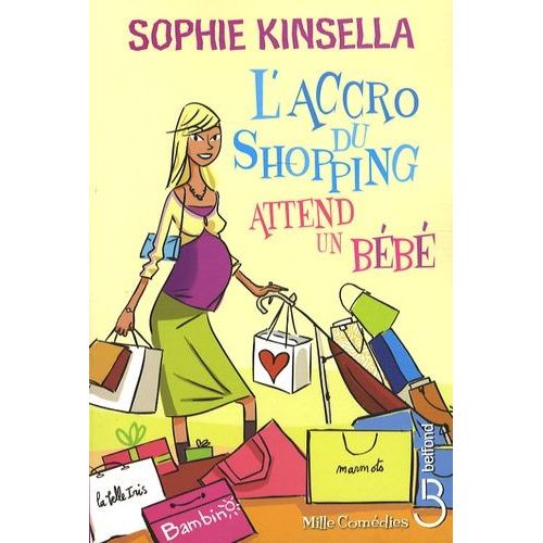 L'accro Du Shopping Attend Un Bb    Format Beau livre 