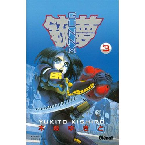 Gunnm - Tome 3 : L'ange De La Mort    Format Non Precis 