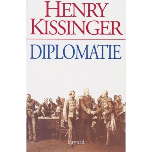 Diplomatie   de Kissinger Henry  Format Reli 
