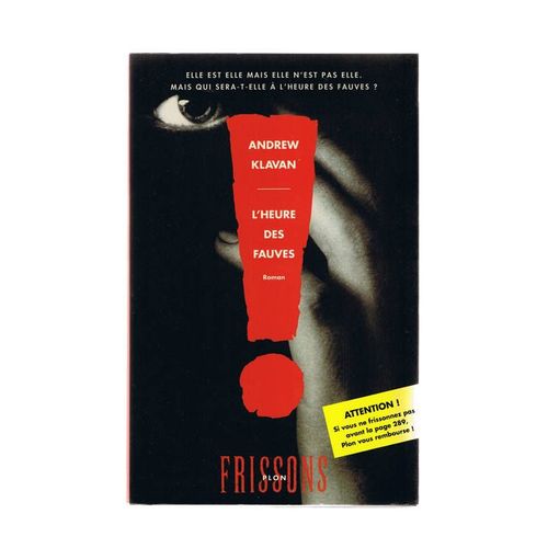 L'heure Des Fauves   de andrew klavan