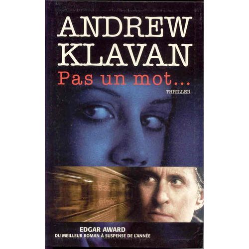 Pas Un Mot   de andrew klavan