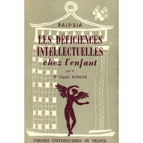 Les Deficiences Intellectuelles Chez L'enfant   de claude kohler  Format Poche 
